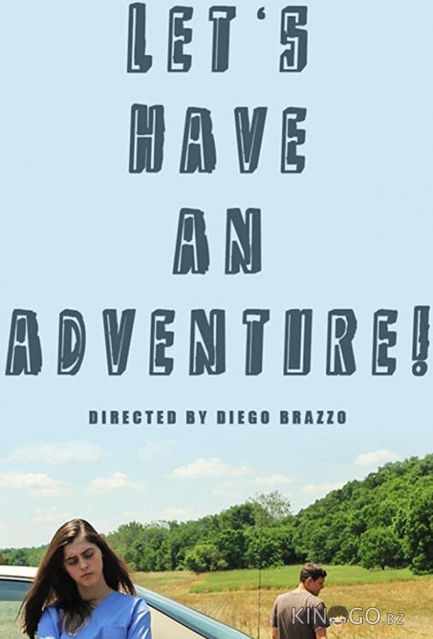 Let's Have an Adventure 